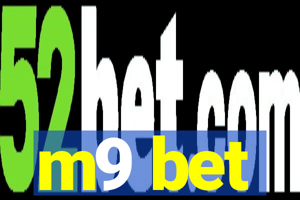 m9 bet